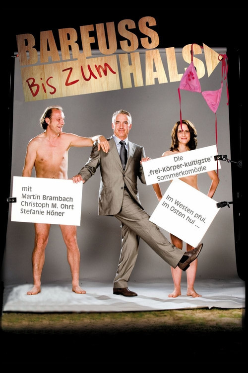 Постер фильма «Barfuß bis zum Hals»