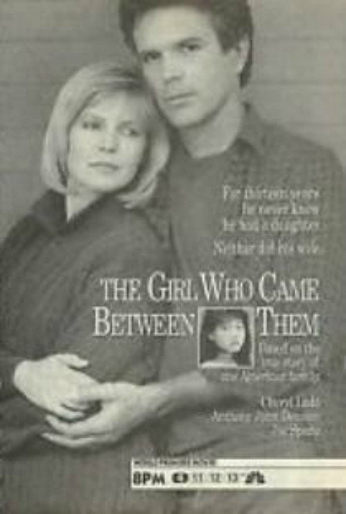 Постер фильма «The Girl Who Came Between Them»