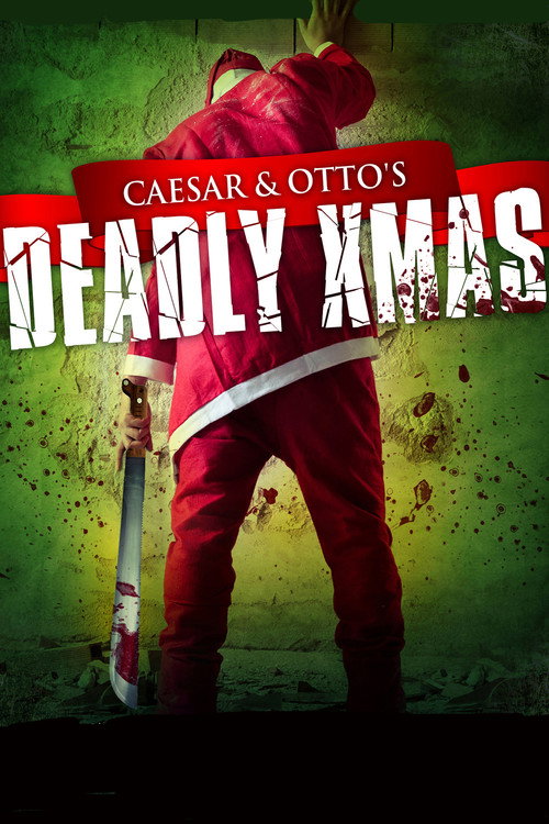 Постер фильма «Caesar and Otto's Deadly Xmas»