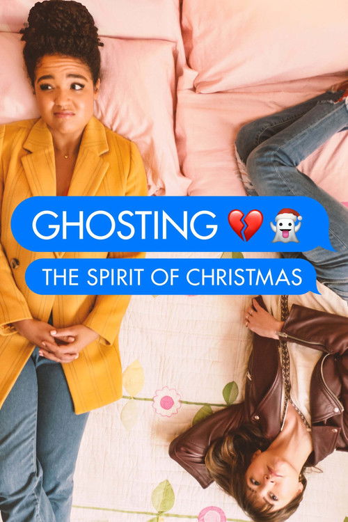 Постер фильма «Ghosting: The Spirit of Christmas»