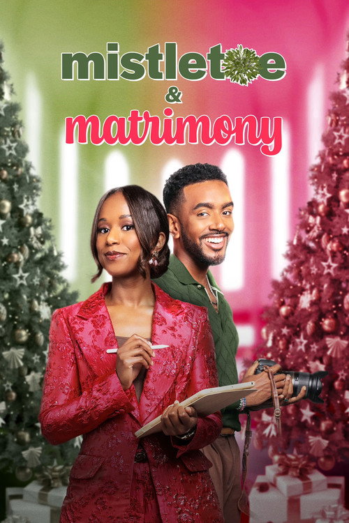 Постер фильма «Mistletoe & Matrimony»