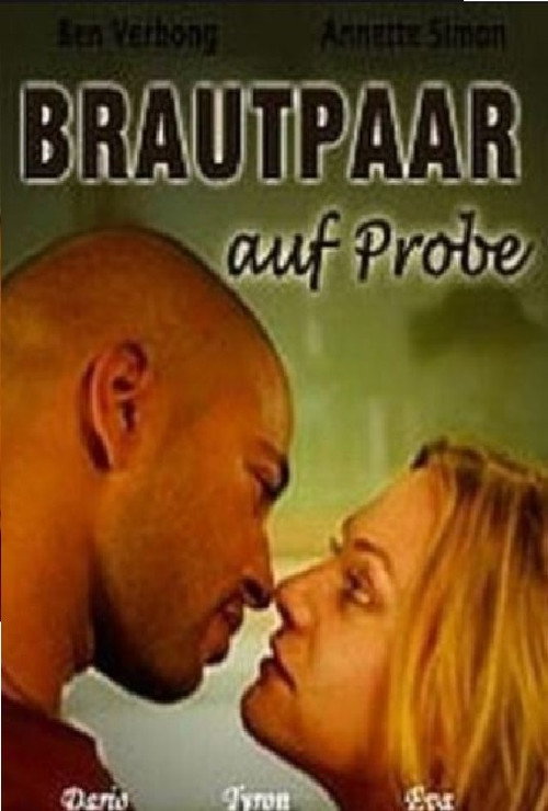 Постер фильма «Brautpaar auf Probe»