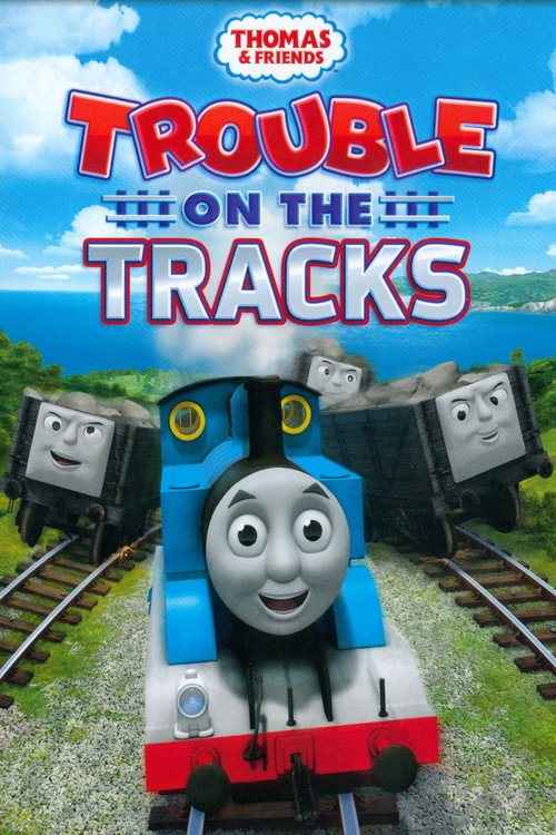 Постер фильма «Thomas & Friends: Trouble on the Tracks»