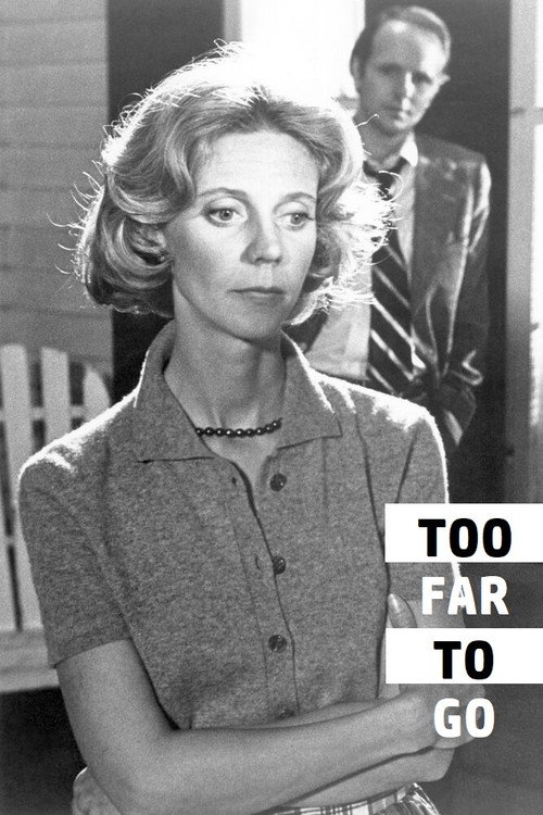 Постер фильма «Too Far to Go»