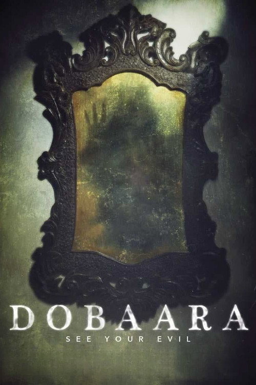 Постер фильма «Dobaara: See Your Evil»