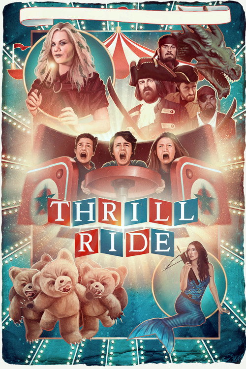 Постер фильма «Thrill Ride»