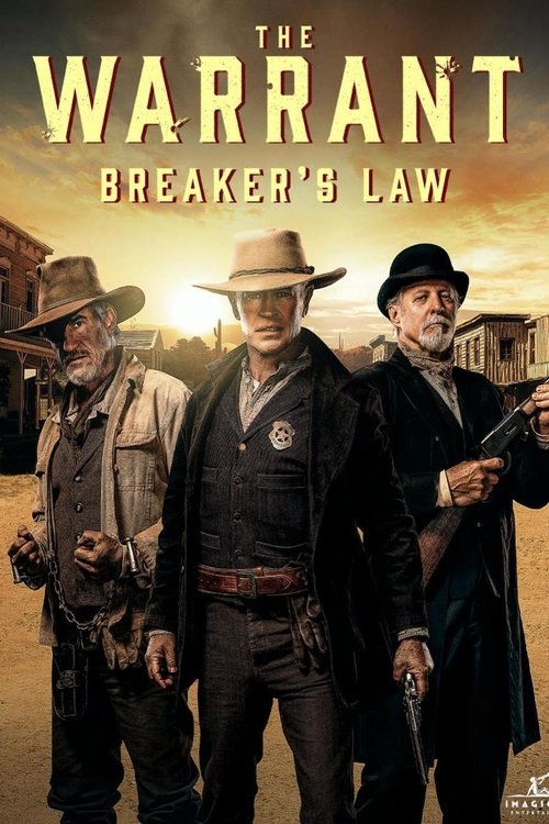 Постер фильма «The Warrant: Breaker's Law»