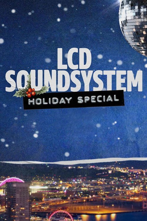Постер фильма «LCD Soundsystem Holiday Special»