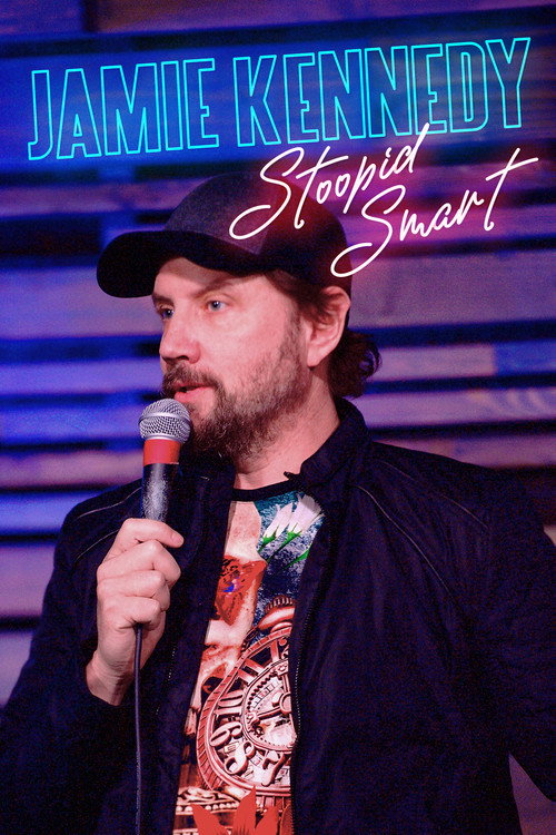 Постер фильма «Jamie Kennedy: Stoopid Smart»