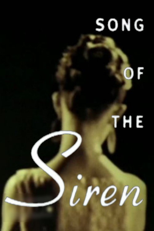 Постер фильма «Song of the Siren»