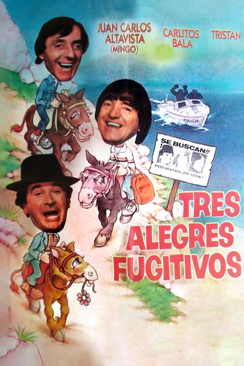 Постер фильма «Tres alegres fugitivos»