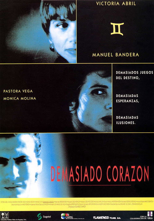 Постер фильма «Demasiado corazón»