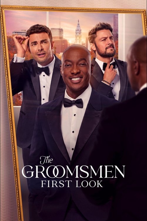 Постер фильма «The Groomsmen: First Look»