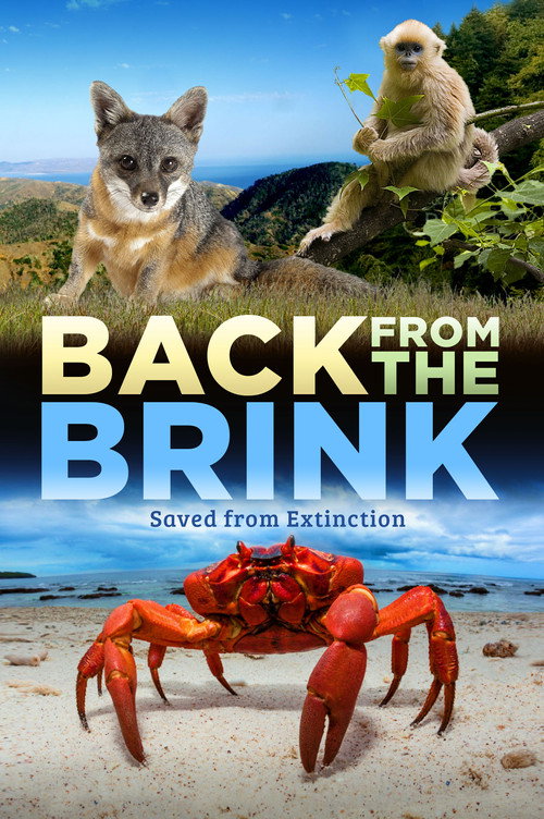 Постер фильма «Back from the Brink: Saved from Extinction»