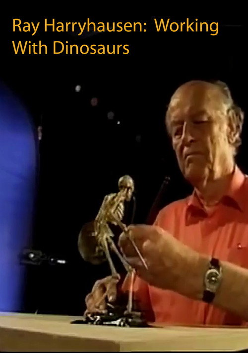 Постер фильма «Ray Harryhausen: Working with Dinosaurs»