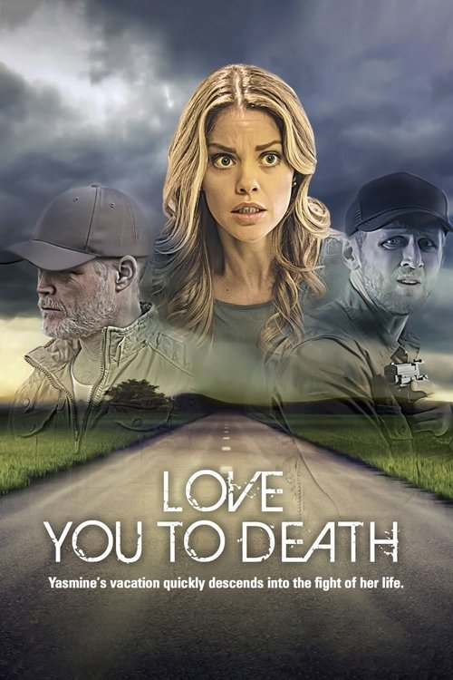 Постер фильма «Love You to Death»