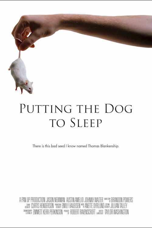 Постер фильма «Putting the Dog to Sleep»