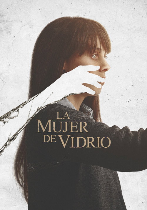Постер фильма «La mujer de vidrio»