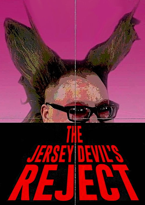 Постер фильма «The Jersey Devil's Reject»