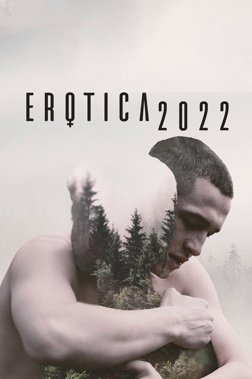Постер фильма «Erotica 2022»