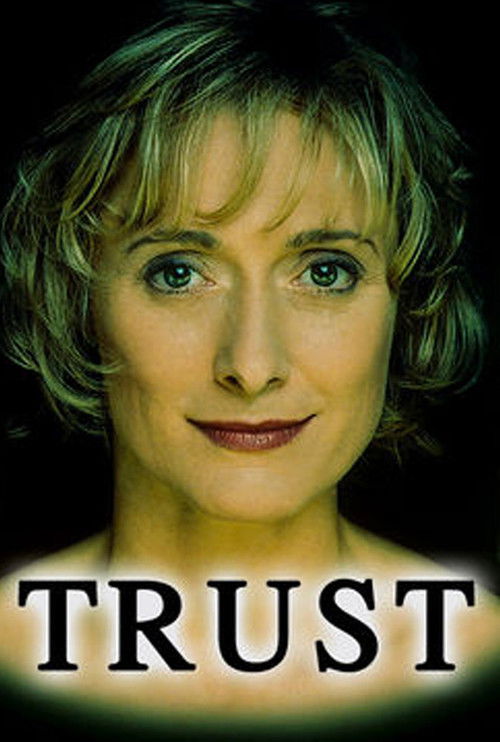 Постер фильма «Trust»