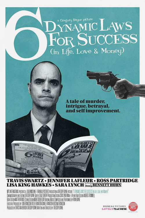 Постер фильма «6 Dynamic Laws for Success (in Life, Love & Money)»