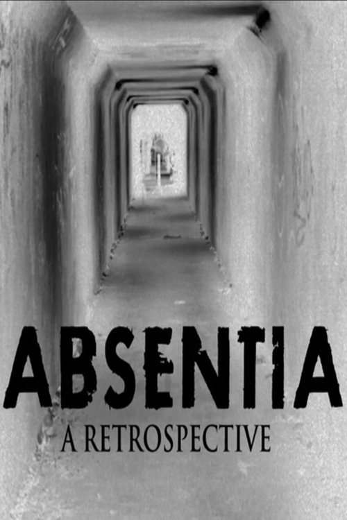 Постер фильма «Absentia: A Retrospective»