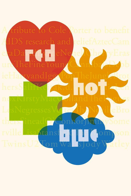 Постер фильма «Red Hot + Blue: A Tribute to Cole Porter»