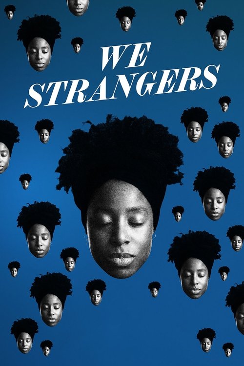 Постер фильма «We Strangers»