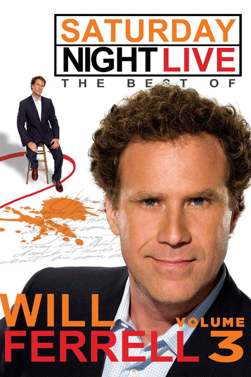 Постер фильма «Saturday Night Live: The Best of Will Ferrell - Volume 3»