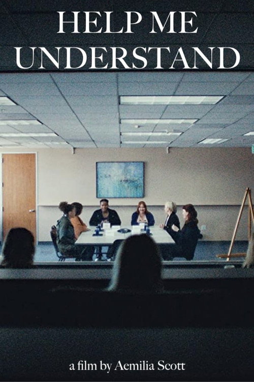 Постер фильма «Help Me Understand»