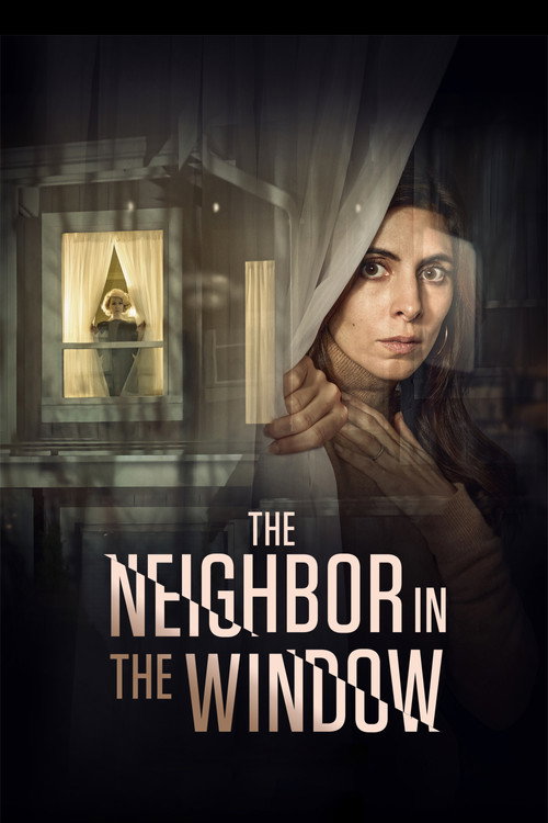 Постер фильма «The Neighbor in the Window»
