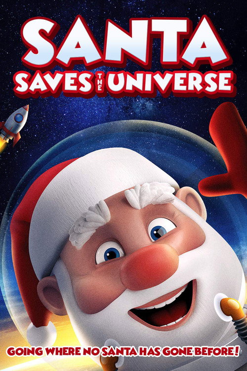 Постер фильма «Santa Saves the Universe»