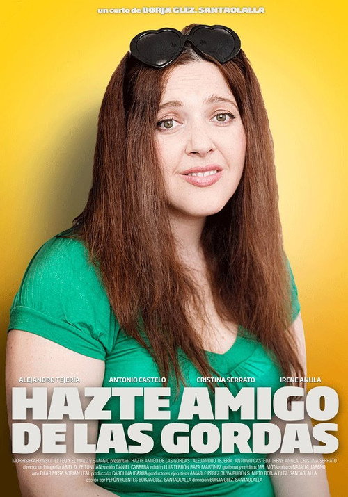 Постер фильма «Hazte amigo de las gordas»