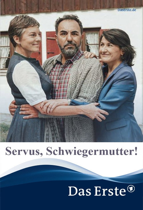 Постер фильма «Servus, Schwiegermutter!»