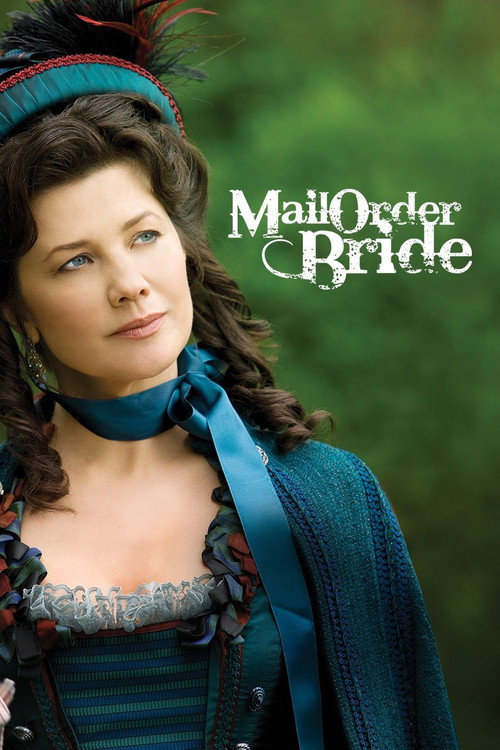 Постер фильма «Mail Order Bride»