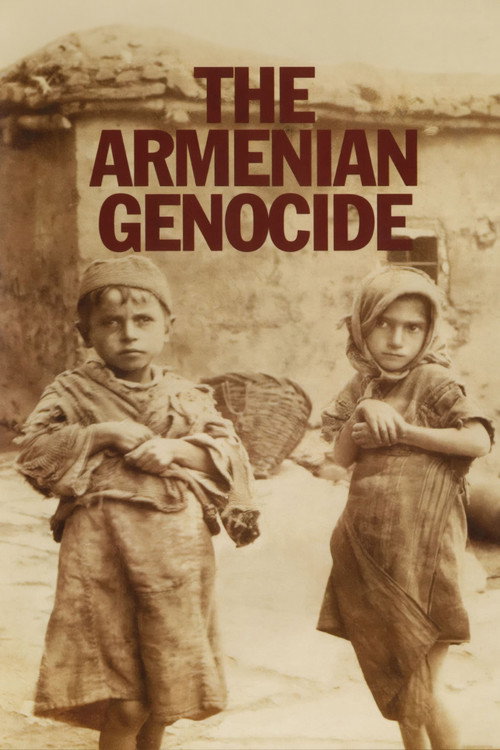Постер фильма «The Armenian Genocide»