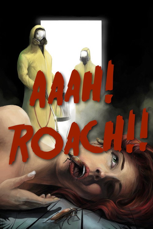Постер фильма «Aaah! Roach!»