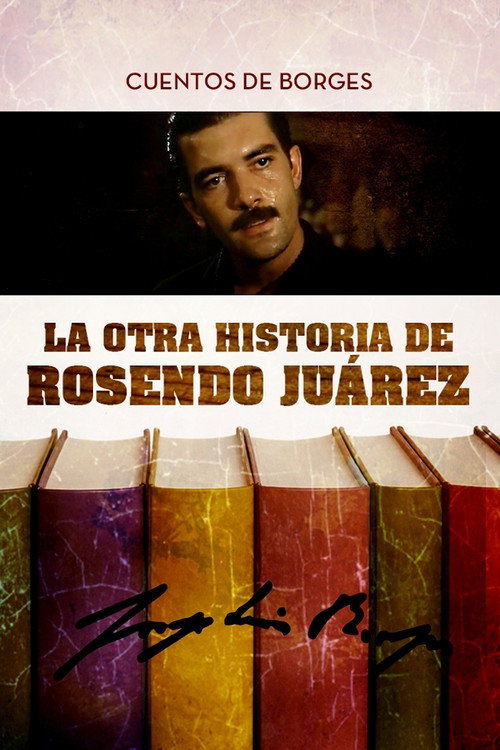 Постер фильма «La otra historia de Rosendo Juárez»