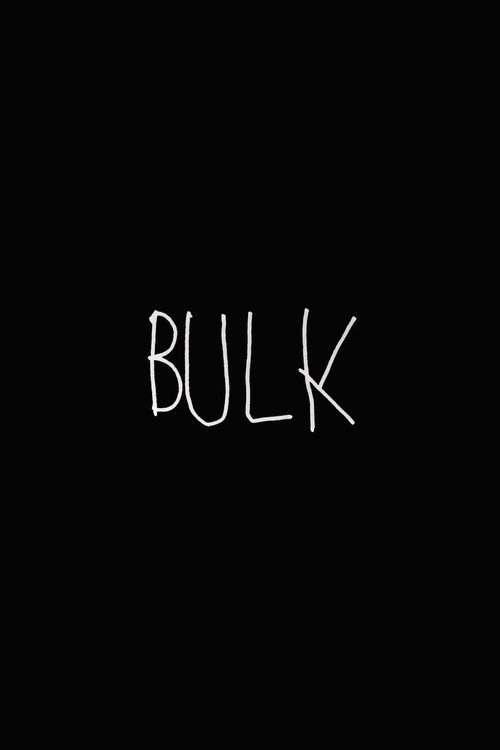 Постер фильма «Bulk»