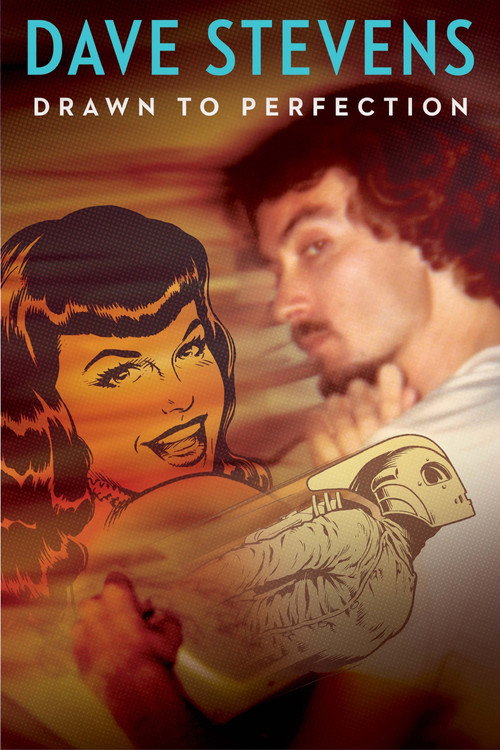 Постер фильма «Dave Stevens: Drawn to Perfection»