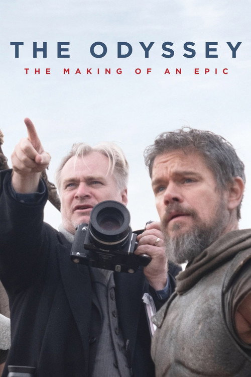 Постер фильма «The Odyssey: The Making of an Epic»