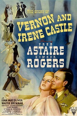 Постер фильма «The Story of Vernon and Irene Castle»
