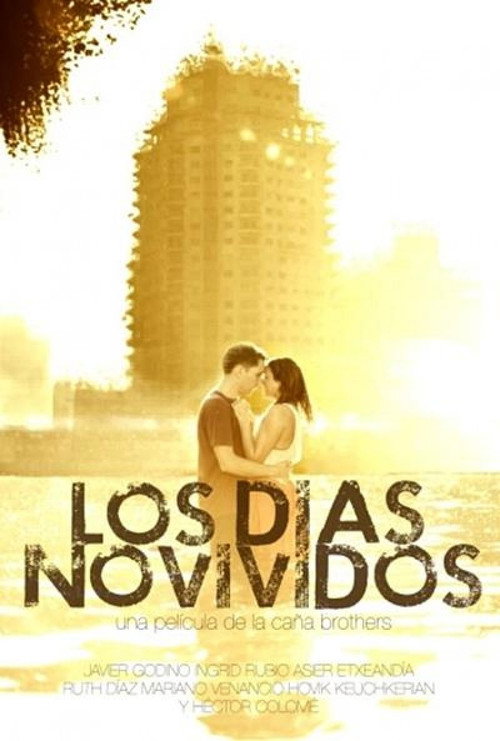 Постер фильма «Los días no vividos»