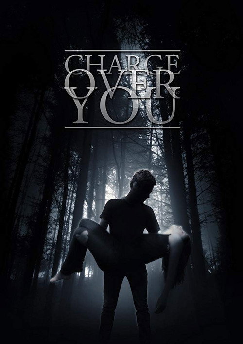 Постер фильма «Charge Over You»