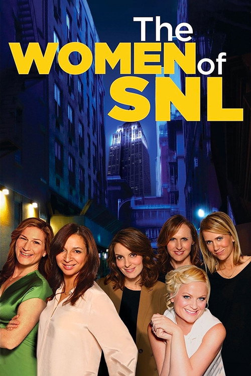 Постер фильма «The Women of SNL»