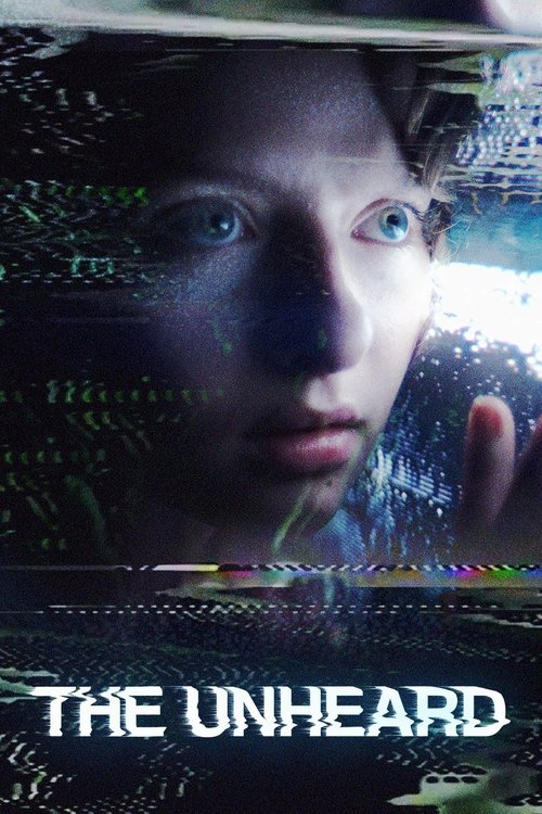 Постер фильма «The Unheard»