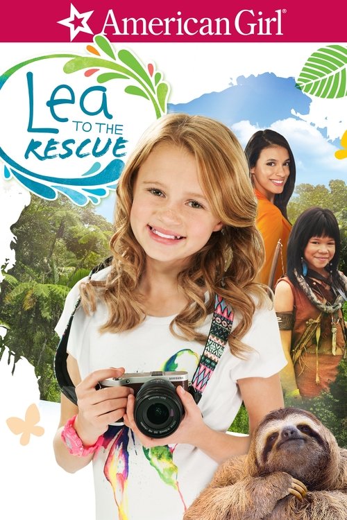 Постер фильма «An American Girl: Lea to the Rescue»