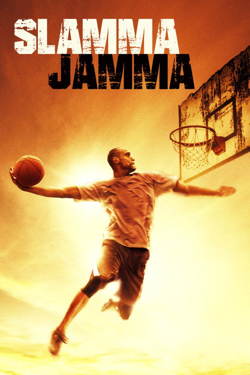 Постер фильма «Slamma Jamma»