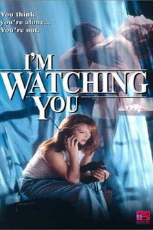 Постер фильма «I'm Watching You»